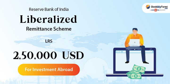 Investment Abroad Under Liberalized Remittance Scheme (LRS)